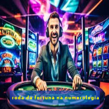 roda da fortuna na numerologia